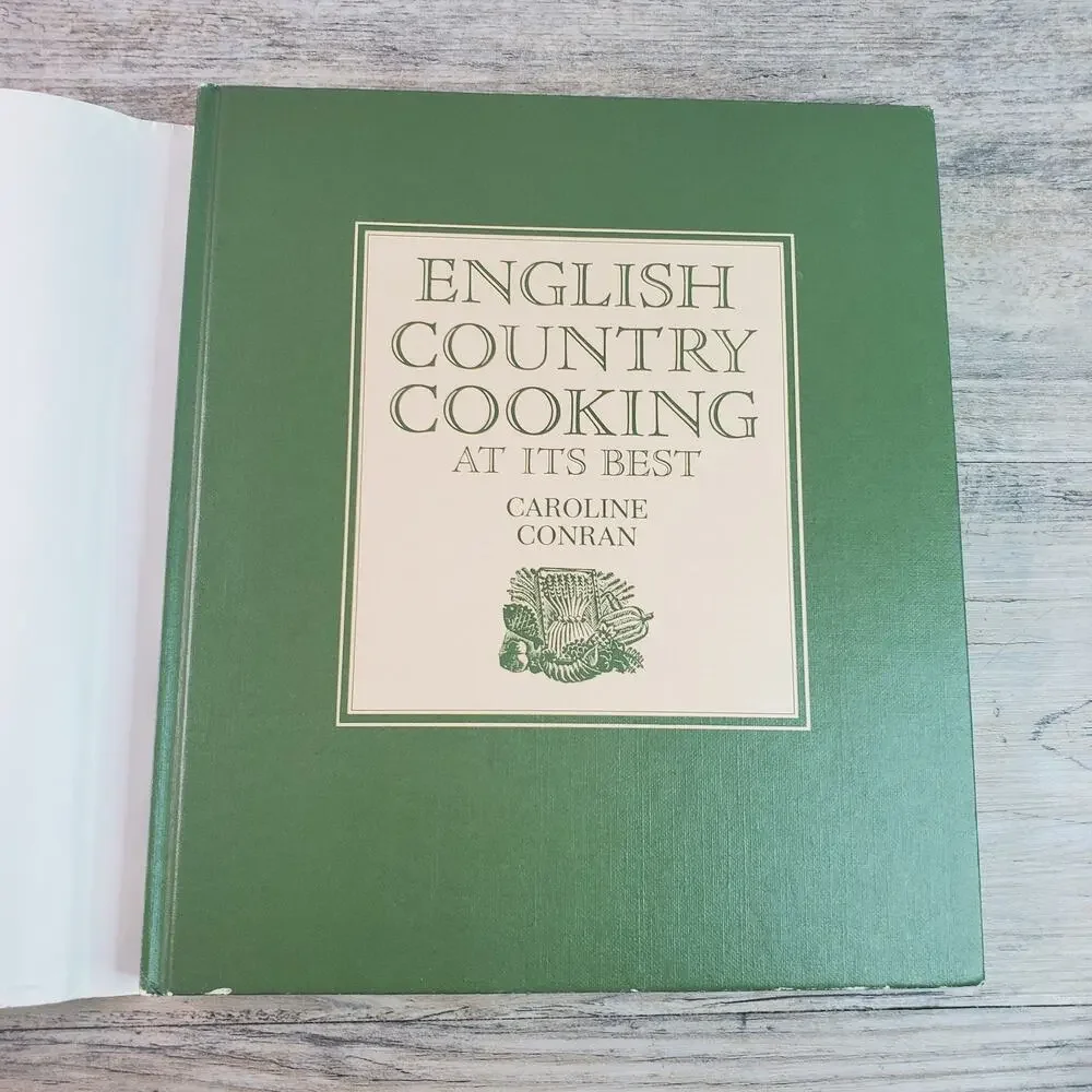 English Country Cooking At It's Best by Caroline Conran, 1985 1st Ed HCDJ